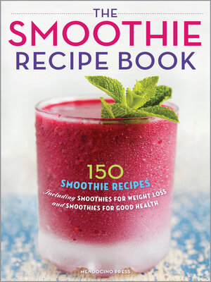 cover image of The Smoothie Recipe Book